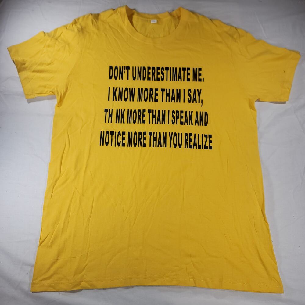 Dont Underestimate Me Graphic Short Sleeve Crew Neck Shirt Mens Size 2XL Yellow - Picture 2 of 9